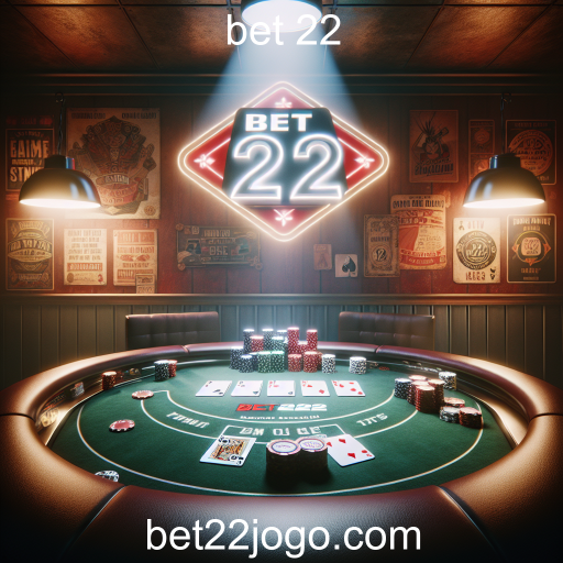 Explorando os Jogos de Poker na Bet 22: Desafios e Oportunidades